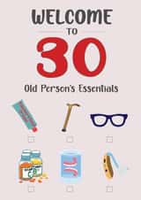 Welcome to 30 Cheeky Birthday Card- Old Person's Essentials Check List created by ShortRound888