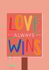 Love Always Wins - Rainbow LGBTQ card created by Studio Cohen