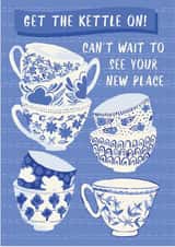 Pretty China Teacups New Home Card - Get The Kettle On - Can't Wait To See Your New Place created by Kattern Design