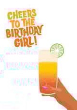 Pretty Birthday Card - Cocktail - Cheers To The Birthday Girl created by Tihara Smith