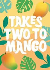 Takes Two to Mango Card created by Tihara Smith