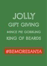 Be More Santa, Christmas Card created by Urban Collie