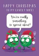 Happy Christmas Wife - Cute Sprouts - Modern - Lovely Wife - Youre Really Something To Sprout About - Pun - Christmas Card created by Hannah Jayne Lewin