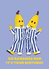 Bananas in Pyjamas Card for Dad created by AmySrvc Illustration