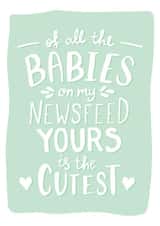 Cutest New Baby Card Funny created by Kit Cronk Studio