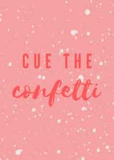 Cue the confetti wedding card created by Proper job studio