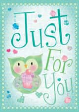 A cute, quirky Just For You card for any occasion. created by Rainbow Bee Creations