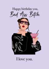 Funny Birthday Card - Bad ass woman created by Art by rowley