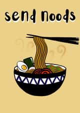 Send noods ramen card created by Season & Field