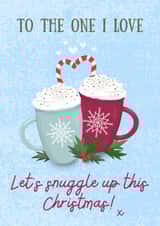 Snuggle up with the one I love Christmas Card created by Rebecca Handy