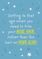 Need to trim your nose hair birthday card created by Harvsy Design