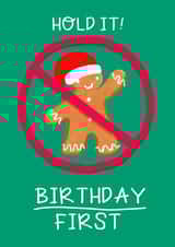 No Christmas allowed until after your birthday! created by Rosie Johnson Illustrates