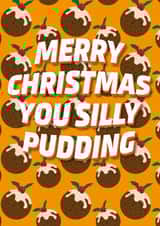 Silly Pudding Christmas Card created by Starkey  & Co