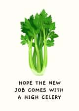 New Job High Celery Card created by Sundiva Designs