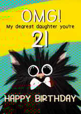 OMG! My dearest daughter you’re 21! created by LittleTalesByGem