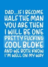 Pretty Fucking Cool Bloke Birthday/Father's Day Card for Dadd created by Brogan Thomas