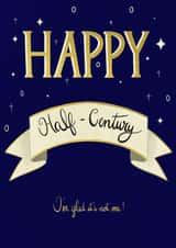 Happy Half-Century 50 Birthday Card created by Sarah Bédard