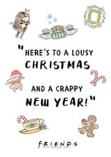 Lousy Christmas and a Crappy New Year Friends TV Show Christmas Card created by Cardology