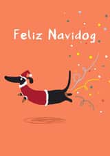 Feliz Navidog xmas card created by Fly high art
