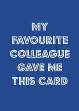 Favourite colleague birthday card 1001 created by Nicola Jo