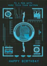 More Tech Than Batman Birthday Card created by Cardology