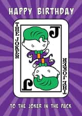 To the Joker in the pack Birthday card created by Cardology