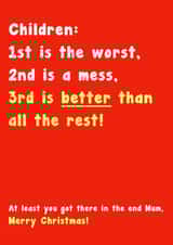 1st is the Worst, Christmas Card for Mum created by Card and Cake