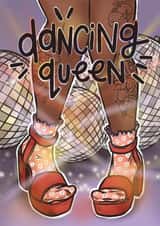 Dancing Queen birthday card created by Tee Ansell Draws