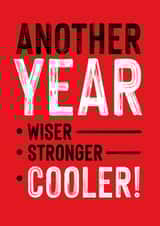 ANOTHER YEAR COOLER | RED Birthday Card created by RED Cards