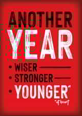 YOUNG AT HEART | Funny RED Birthday Card created by RED Cards