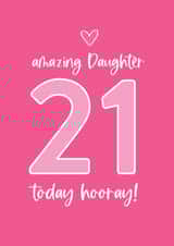 Happy 21st Birthday to an amazing Daughter created by Always Sparkle