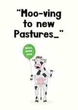 Sorry you're leaving, udderly gutted. created by aob.designed