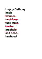 Rude Husband Birthday Card created by By Rob Moore