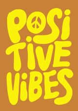 Positive Vibes Feel Good Card created by Brand13