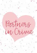 Cute Anniversary card - Partners in crime  created by MillennialprintsCo