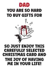 Funny - Cheeky - Dad - Dad You Are So Hard To Buy Gifts For - From the Kids - Present - Christmas Card created by Nidd And Rigg!