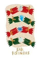 Safe Festivities for the festive holidays created by Mena B