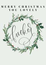 Christmas Fucker Wreath Sweary Calligraphy Card created by Lauren Taylor