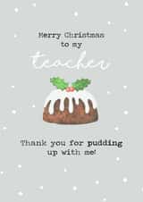 Merry Christmas teacher greeting card created by Freddie The Kid