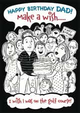 Cheeky Birthday Card - Dad - Wish I Was on the Golf Course created by Aimee Beaven
