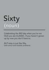 Sixty created by The Boy and the Bear