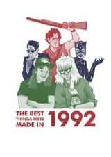 The Best Things Were Made In 1992 Birthday Card created by This Means Waugh