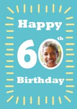 Personalised Birthday Photo Card created by A Ray of Sunshine Cards - 60 sixty Birthday Personalised Photo Card 7147