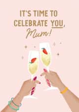 Pretty Mothers Day Card - Prosecco - It's Time To Celebrate You Mum! created by Studio Mads
