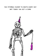 Stumble Towards Death Birthday Card created by Despair Factory