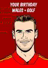 Gareth Bale, Wales birthday card created by Graham Sanders