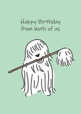 Happy Birthday from the both of us created by Smug Toad