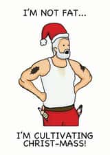 I'm not fat...I'm cultivating christ-mass created by Dicky Designs