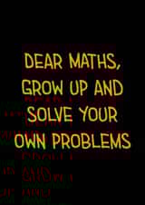 Dear Maths Dad Joke Card created by Dad Jokes Only