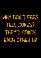 Eggs Crack Up Dad Joke Card created by Dad Jokes Only